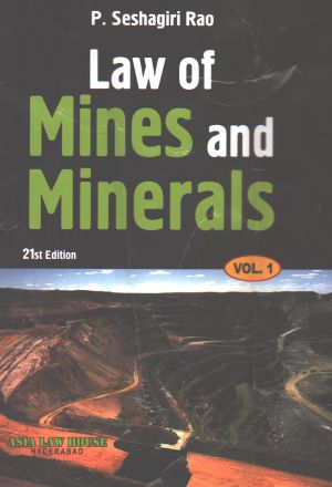 P-Seshagiri-Rao-Law-Of-Mines-And-Minerals-In-2-Volumes-21st-Edition